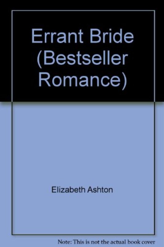 Book cover for "Errant Bride" by Elizabeth Ashton