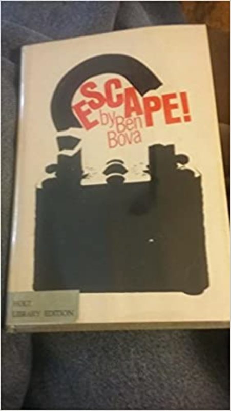 Book cover for "Escape!" by Ben Bova