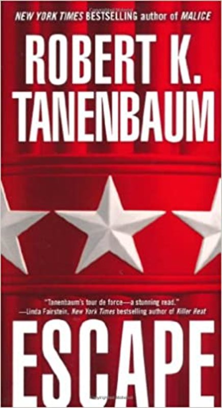 Book cover for "Escape" by Robert K Tanenbaum