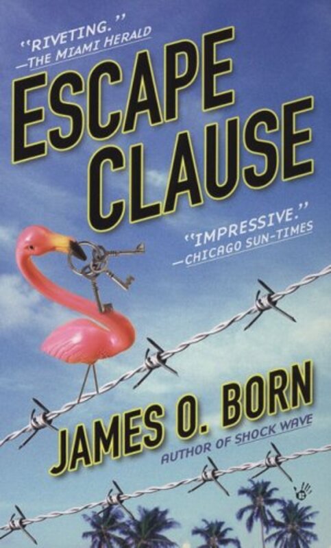 Book cover for "Escape Clause" by James O Born