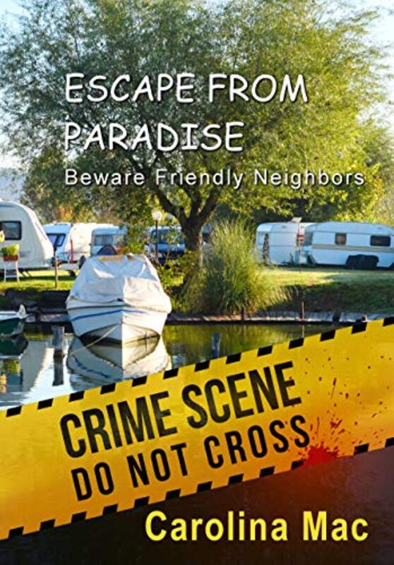 Book cover for "Escape From Paradise" by Carolina Mac