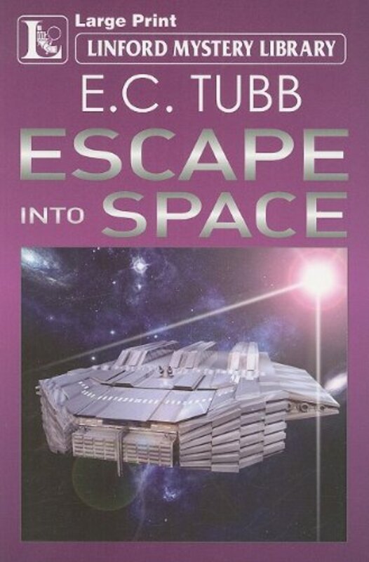 Book cover for "Escape Into Space" by EC Tubb