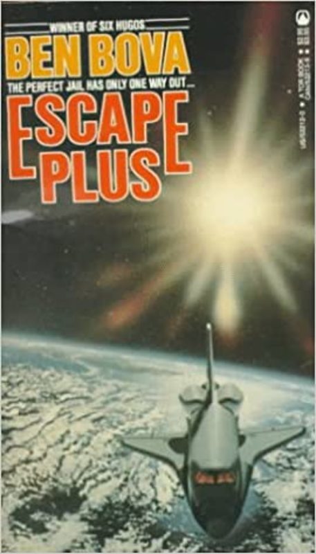 Book cover for "Escape Plus" by Ben Bova