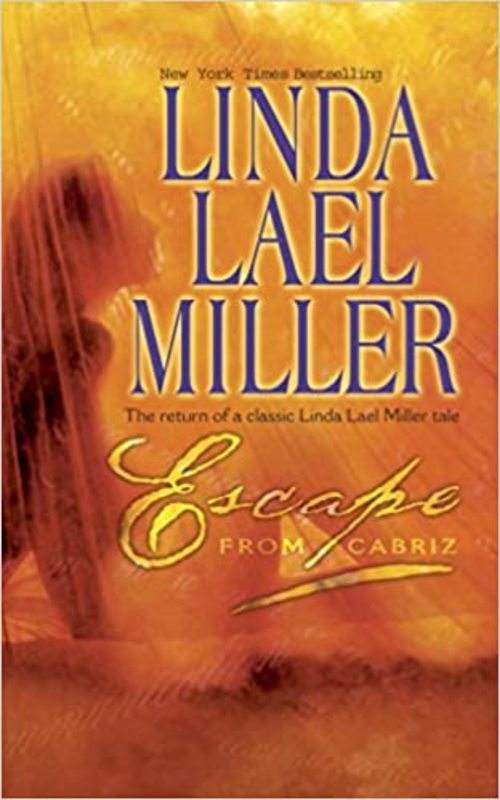 Book cover for "Escape from Cabriz" by Linda Lael Miller