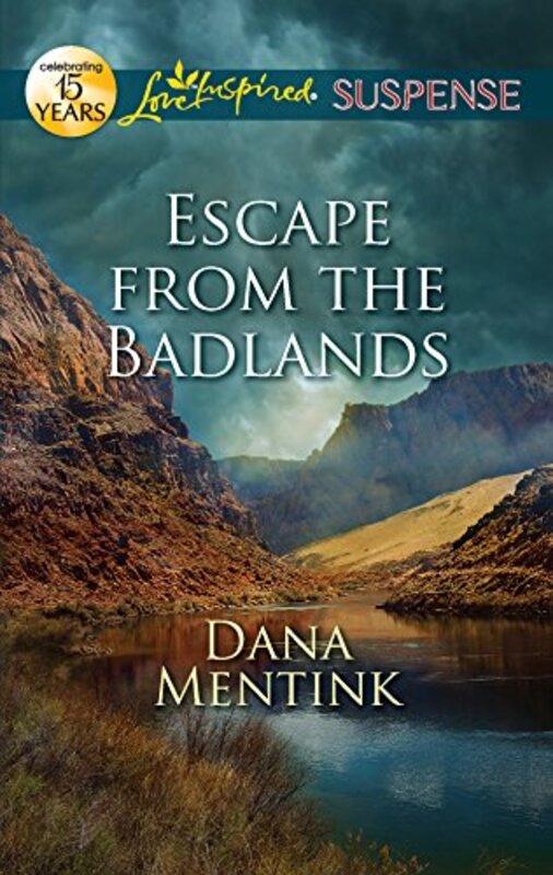 Book cover for "Escape from the Badlands" by Dana Mentink