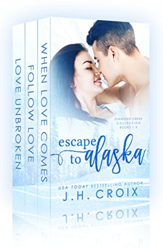 Book cover for "Escape to Alaska" by JH Croix