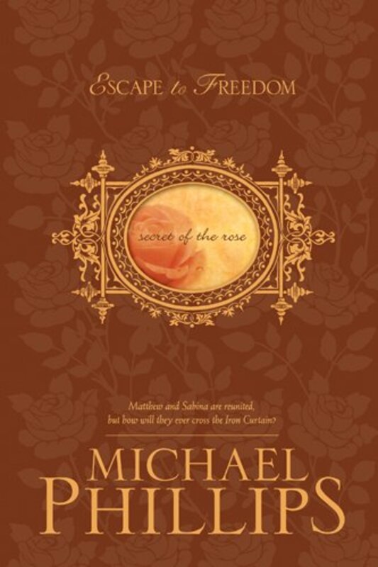 Book cover for "Escape to Freedom" by Michael Phillips