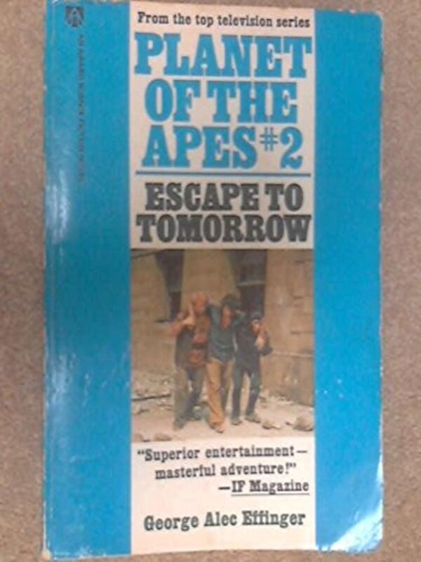 Book cover for "Escape to Tomorrow" by George Alec Effinger