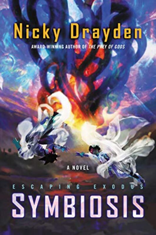 Book cover for "Escaping Exodus: Symbiosis" by Nicky Drayden
