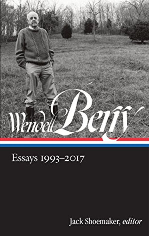 Book cover for "Essays" by Wendell Berry