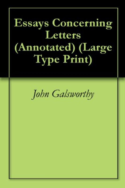 Book cover for "Essays Concerning Letters" by John Galsworthy