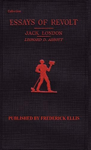 Book cover for "Essays of Revolt" by Jack London
