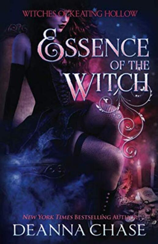 Book cover for "Essence of the Witch" by Deanna Chase