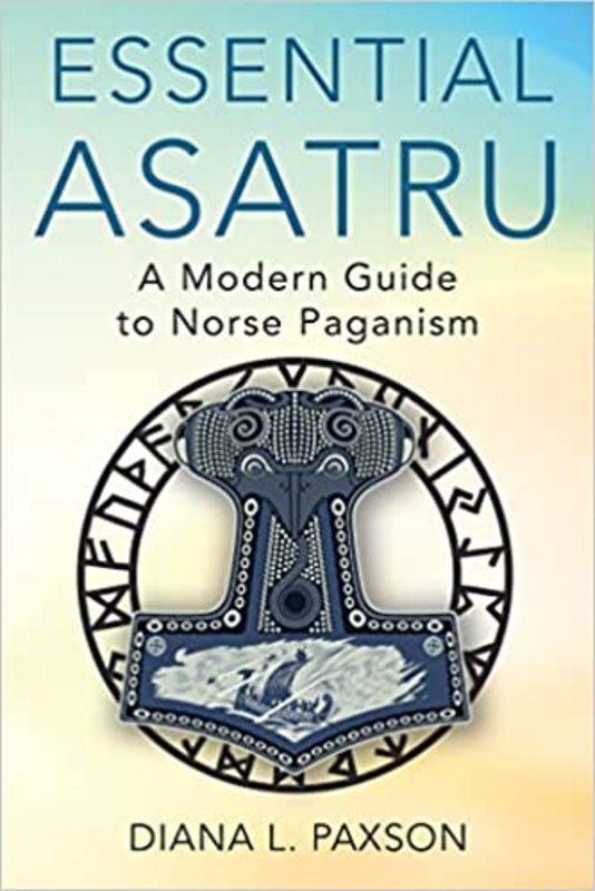 Book cover for "Essential Asatru" by Diana L. Paxson