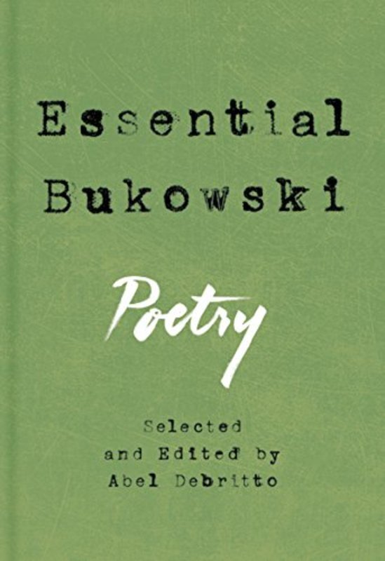 Book cover for "Essential Bukowski" by Charles Bukowski