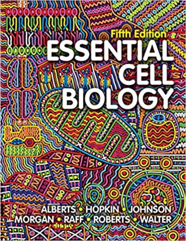 Book cover for "Essential Cell Biology" by Bruce Alberts