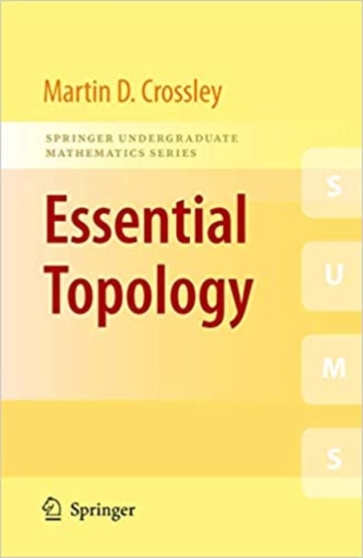 Book cover for "Essential Topology" by Martin D. Crossley
