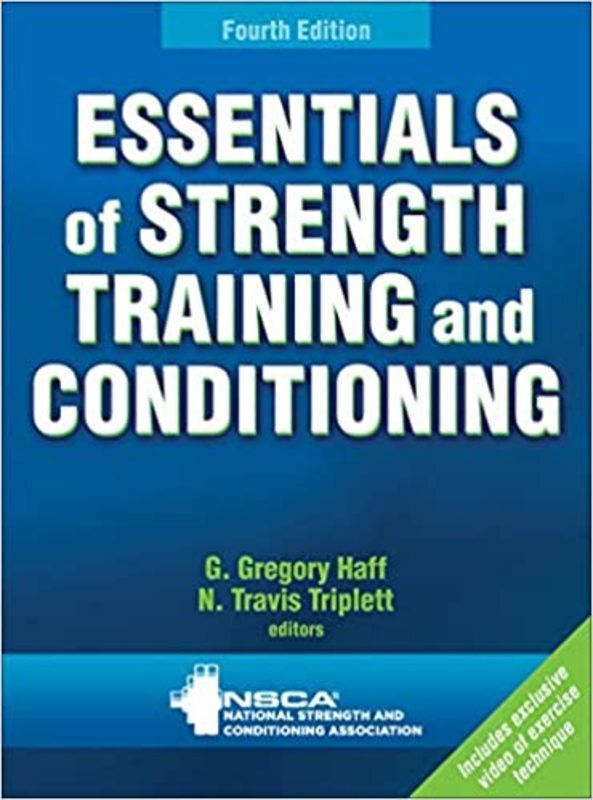 Book cover for "Essentials of Strength Training and Conditioning" by NSCA -National Strength & Conditioning Association