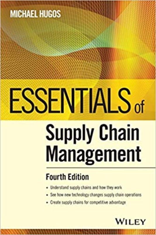 Book cover for "Essentials of Supply Chain Management" by Michael H. Hugos