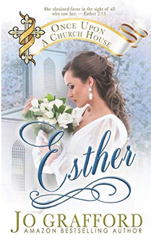 Book cover for "Esther" by Jo Grafford