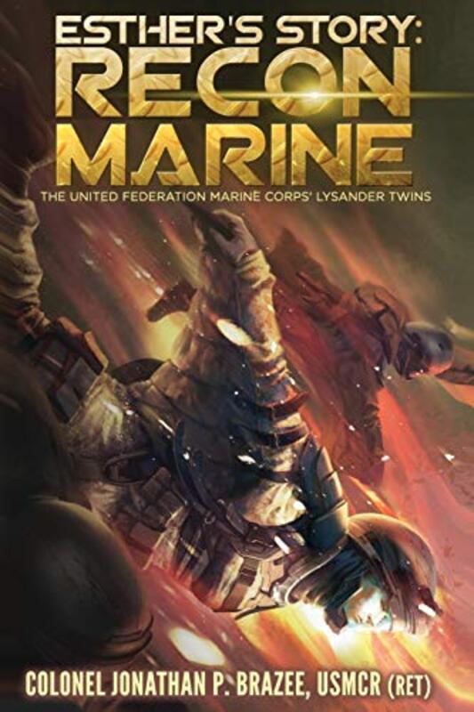 Book cover for "Esther's Story: Recon Marine" by Jonathan P Brazee