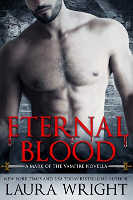 Book cover for "Eternal Blood" by Laura Wright