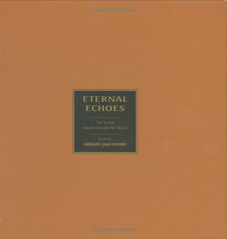 Book cover for "Eternal Echoes" by Sadhguru