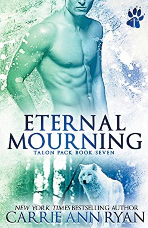 Book cover for "Eternal Mourning" by Carrie Ann Ryan