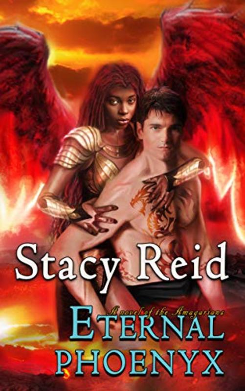 Book cover for "Eternal Phoenyx" by Stacy Reid