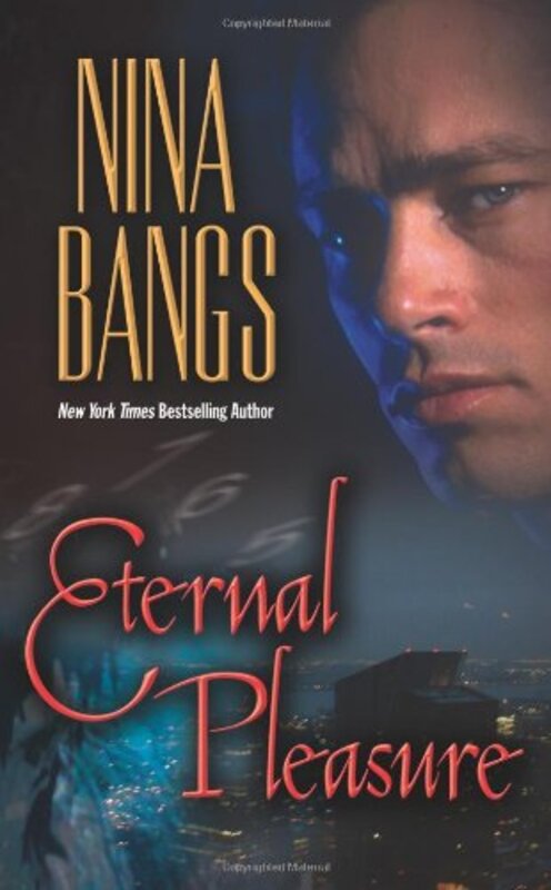 Book cover for "Eternal Pleasure" by Nina Bangs