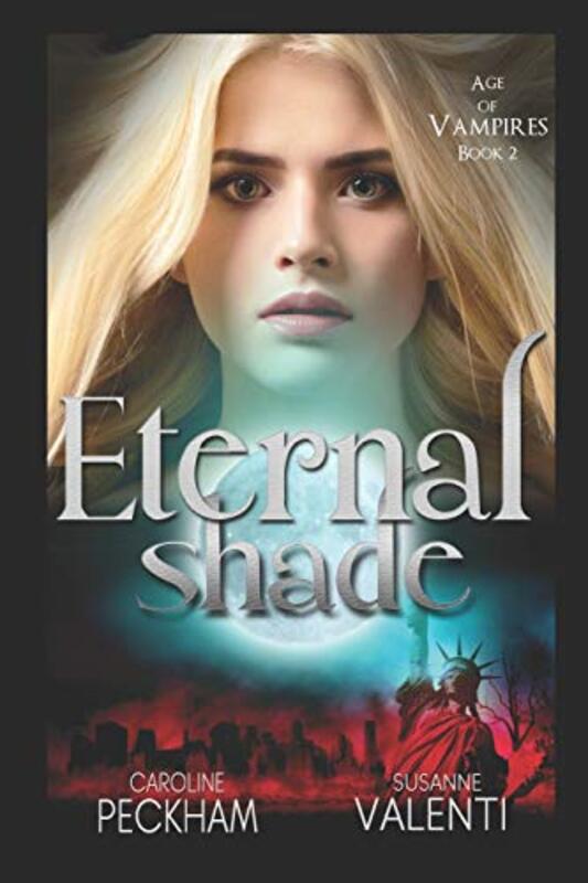 Book cover for "Eternal Shade" by Susanne Valenti