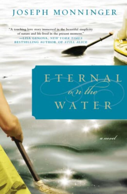 Book cover for "Eternal on the Water" by Joseph Monninger