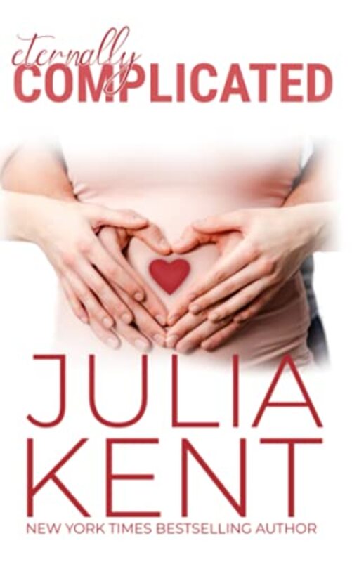 Book cover for "Eternally Complicated" by Julia Kent