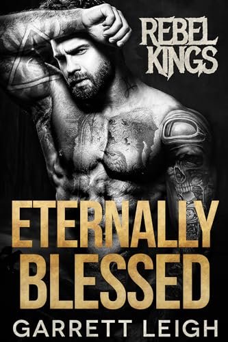 Book cover for "Eternally Blessed" by Garrett Leigh