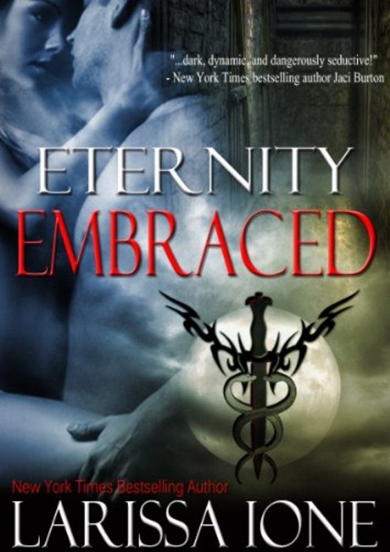 Book cover for "Eternity Embraced" by Larissa Ione