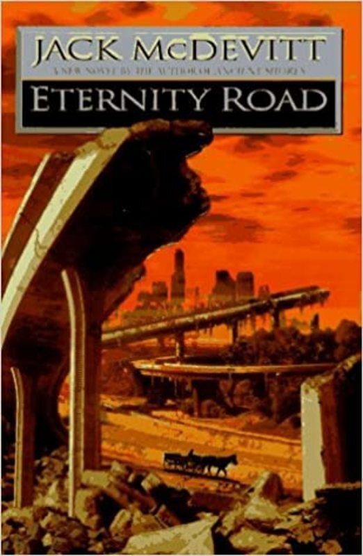 Book cover for "Eternity Road" by Jack McDevitt
