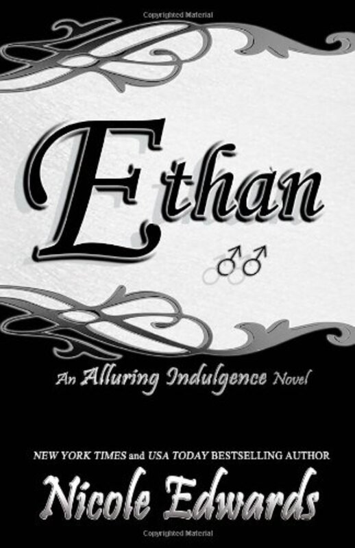 Book cover for "Ethan" by Nicole Edwards