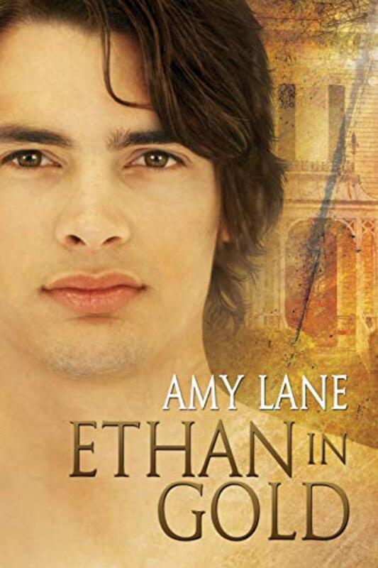 Book cover for "Ethan in Gold" by Amy Lane