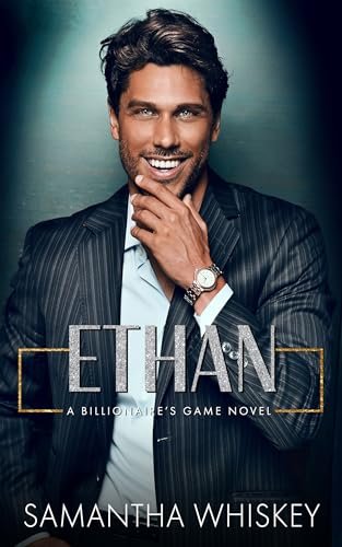 Book cover for "Ethan" by Samantha Whiskey
