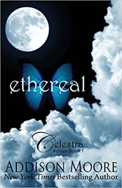Book cover for "Ethereal" by Addison Moore