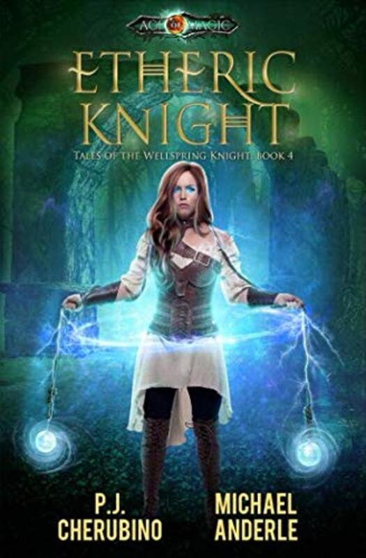 Book cover for "Etheric Knight" by Michael Anderle