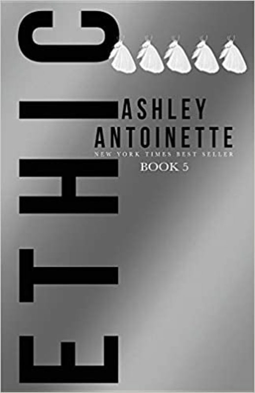 Book cover for "Ethic 5" by Ashley Antoinette