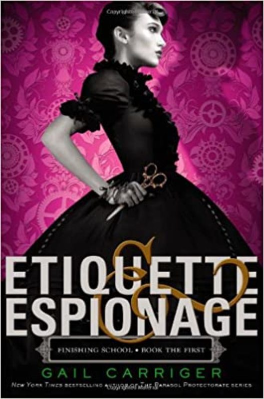 Book cover for "Etiquette and Espionage" by Gail Carriger