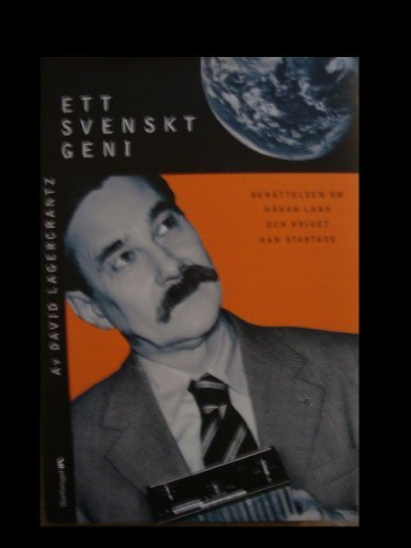 Book cover for "Ett svenskt geni. Berättelsen om Håkan Lans" by David Lagercrantz
