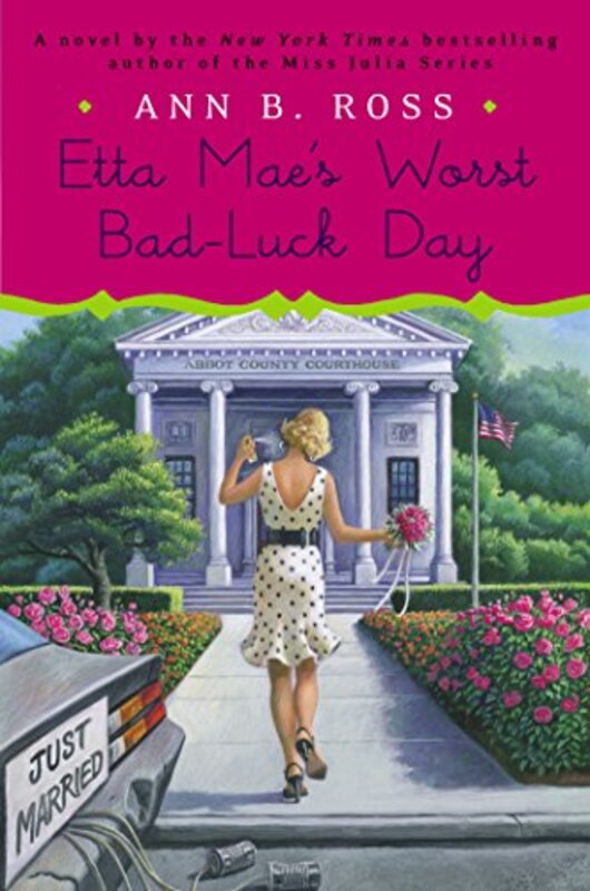 Book cover for "Etta Mae's Worst Bad-Luck Day" by Ann B Ross