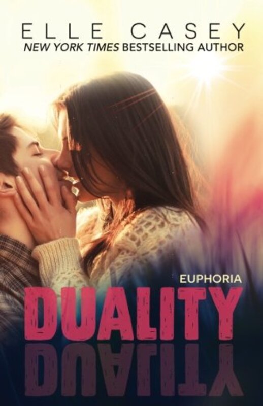 Book cover for "Euphoria" by Elle Casey
