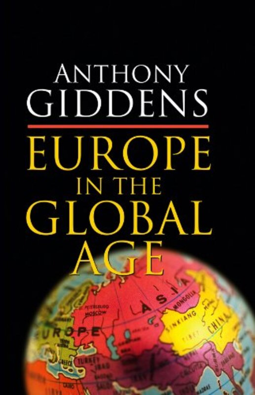 Book cover for "Europe in the Global Age" by Anthony Giddens