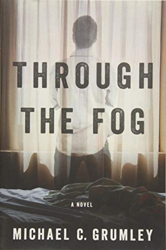 Book cover for "Evan After / Through the Fog" by Michael C Grumley