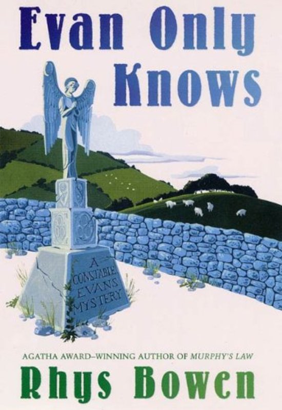 Book cover for "Evan Only Knows" by Rhys Bowen
