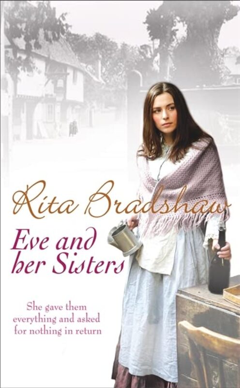 Book cover for "Eve and Her Sisters" by Rita Bradshaw